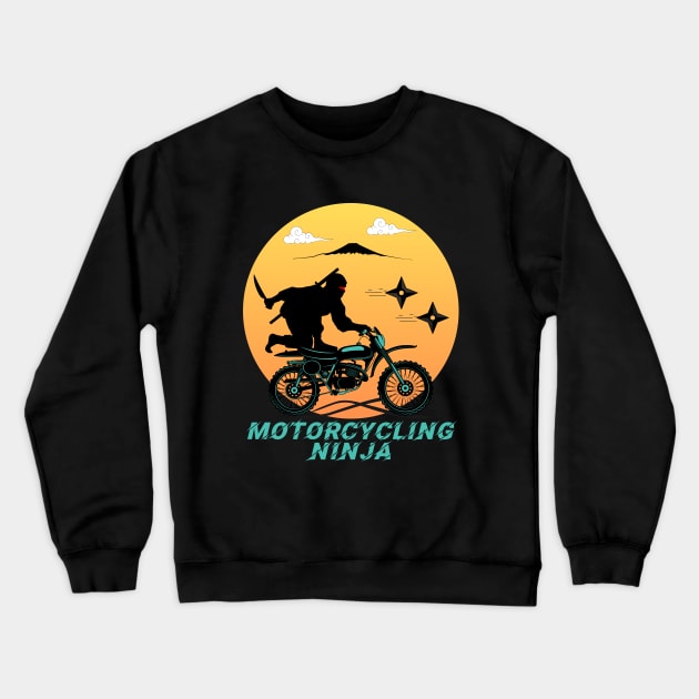 Motorcycling Ninja Warrior - Funny Ninja Crewneck Sweatshirt by Danemilin